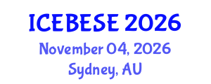 International Conference on Environmental, Biological, Ecological Sciences and Engineering (ICEBESE) November 04, 2026 - Sydney, Australia International Conference on Environmental, Biological, Ecological Sciences and Engineering (ICEBESE) November 04, 2026 - Sydney, Australia
