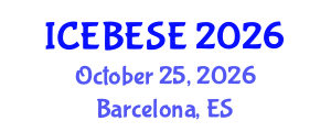 International Conference on Environmental, Biological, Ecological Sciences and Engineering (ICEBESE) October 25, 2026 - Barcelona, Spain