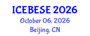 International Conference on Environmental, Biological, Ecological Sciences and Engineering (ICEBESE) October 06, 2026 - Beijing, China