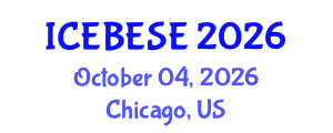 International Conference on Environmental, Biological, Ecological Sciences and Engineering (ICEBESE) October 04, 2026 - Chicago, United States International Conference on Environmental, Biological, Ecological Sciences and Engineering (ICEBESE) October 04, 2026 - Chicago, United States