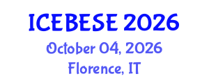 International Conference on Environmental, Biological, Ecological Sciences and Engineering (ICEBESE) October 04, 2026 - Florence, Italy International Conference on Environmental, Biological, Ecological Sciences and Engineering (ICEBESE) October 04, 2026 - Florence, Italy
