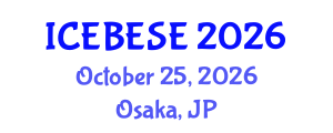 International Conference on Environmental, Biological, Ecological Sciences and Engineering (ICEBESE) October 25, 2026 - Osaka, Japan