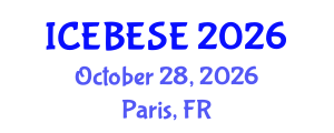 International Conference on Environmental, Biological, Ecological Sciences and Engineering (ICEBESE) October 28, 2026 - Paris, France