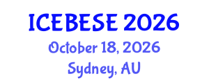 International Conference on Environmental, Biological, Ecological Sciences and Engineering (ICEBESE) October 18, 2026 - Sydney, Australia International Conference on Environmental, Biological, Ecological Sciences and Engineering (ICEBESE) October 18, 2026 - Sydney, Australia