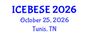 International Conference on Environmental, Biological, Ecological Sciences and Engineering (ICEBESE) October 25, 2026 - Tunis, Tunisia International Conference on Environmental, Biological, Ecological Sciences and Engineering (ICEBESE) October 25, 2026 - Tunis, Tunisia