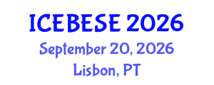 International Conference on Environmental, Biological, Ecological Sciences and Engineering (ICEBESE) September 20, 2026 - Lisbon, Portugal International Conference on Environmental, Biological, Ecological Sciences and Engineering (ICEBESE) September 20, 2026 - Lisbon, Portugal