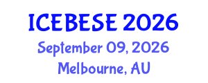 International Conference on Environmental, Biological, Ecological Sciences and Engineering (ICEBESE) September 09, 2026 - Melbourne, Australia International Conference on Environmental, Biological, Ecological Sciences and Engineering (ICEBESE) September 09, 2026 - Melbourne, Australia