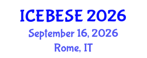 International Conference on Environmental, Biological, Ecological Sciences and Engineering (ICEBESE) September 16, 2026 - Rome, Italy