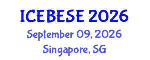 International Conference on Environmental, Biological, Ecological Sciences and Engineering (ICEBESE) September 09, 2026 - Singapore, Singapore International Conference on Environmental, Biological, Ecological Sciences and Engineering (ICEBESE) September 09, 2026 - Singapore, Singapore
