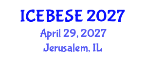 International Conference on Environmental, Biological, Ecological Sciences and Engineering (ICEBESE) April 29, 2027 - Jerusalem, Israel International Conference on Environmental, Biological, Ecological Sciences and Engineering (ICEBESE) April 29, 2027 - Jerusalem, Israel