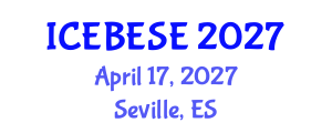 International Conference on Environmental, Biological, Ecological Sciences and Engineering (ICEBESE) April 17, 2027 - Seville, Spain International Conference on Environmental, Biological, Ecological Sciences and Engineering (ICEBESE) April 17, 2027 - Seville, Spain
