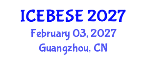 International Conference on Environmental, Biological, Ecological Sciences and Engineering (ICEBESE) February 03, 2027 - Guangzhou, China