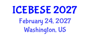 International Conference on Environmental, Biological, Ecological Sciences and Engineering (ICEBESE) February 24, 2027 - Washington, United States International Conference on Environmental, Biological, Ecological Sciences and Engineering (ICEBESE) February 24, 2027 - Washington, United States