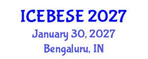 International Conference on Environmental, Biological, Ecological Sciences and Engineering (ICEBESE) January 30, 2027 - Bengaluru, India International Conference on Environmental, Biological, Ecological Sciences and Engineering (ICEBESE) January 30, 2027 - Bengaluru, India