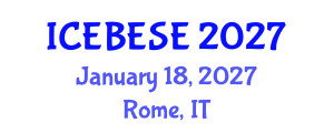 International Conference on Environmental, Biological, Ecological Sciences and Engineering (ICEBESE) January 18, 2027 - Rome, Italy International Conference on Environmental, Biological, Ecological Sciences and Engineering (ICEBESE) January 18, 2027 - Rome, Italy