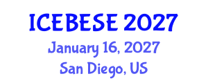 International Conference on Environmental, Biological, Ecological Sciences and Engineering (ICEBESE) January 16, 2027 - San Diego, United States International Conference on Environmental, Biological, Ecological Sciences and Engineering (ICEBESE) January 16, 2027 - San Diego, United States