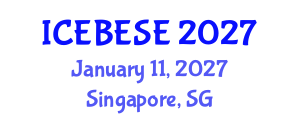 International Conference on Environmental, Biological, Ecological Sciences and Engineering (ICEBESE) January 11, 2027 - Singapore, Singapore International Conference on Environmental, Biological, Ecological Sciences and Engineering (ICEBESE) January 11, 2027 - Singapore, Singapore