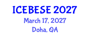 International Conference on Environmental, Biological, Ecological Sciences and Engineering (ICEBESE) March 17, 2027 - Doha, Qatar