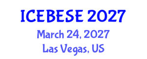 International Conference on Environmental, Biological, Ecological Sciences and Engineering (ICEBESE) March 24, 2027 - Las Vegas, United States International Conference on Environmental, Biological, Ecological Sciences and Engineering (ICEBESE) March 24, 2027 - Las Vegas, United States