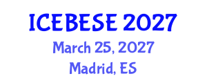 International Conference on Environmental, Biological, Ecological Sciences and Engineering (ICEBESE) March 25, 2027 - Madrid, Spain International Conference on Environmental, Biological, Ecological Sciences and Engineering (ICEBESE) March 25, 2027 - Madrid, Spain