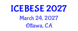 International Conference on Environmental, Biological, Ecological Sciences and Engineering (ICEBESE) March 24, 2027 - Ottawa, Canada International Conference on Environmental, Biological, Ecological Sciences and Engineering (ICEBESE) March 24, 2027 - Ottawa, Canada
