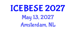 International Conference on Environmental, Biological, Ecological Sciences and Engineering (ICEBESE) May 13, 2027 - Amsterdam, Netherlands International Conference on Environmental, Biological, Ecological Sciences and Engineering (ICEBESE) May 13, 2027 - Amsterdam, Netherlands