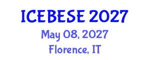 International Conference on Environmental, Biological, Ecological Sciences and Engineering (ICEBESE) May 08, 2027 - Florence, Italy International Conference on Environmental, Biological, Ecological Sciences and Engineering (ICEBESE) May 08, 2027 - Florence, Italy