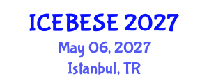 International Conference on Environmental, Biological, Ecological Sciences and Engineering (ICEBESE) May 06, 2027 - Istanbul, Turkey
