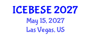 International Conference on Environmental, Biological, Ecological Sciences and Engineering (ICEBESE) May 15, 2027 - Las Vegas, United States International Conference on Environmental, Biological, Ecological Sciences and Engineering (ICEBESE) May 15, 2027 - Las Vegas, United States