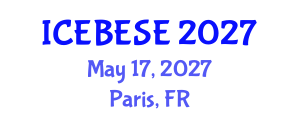 International Conference on Environmental, Biological, Ecological Sciences and Engineering (ICEBESE) May 17, 2027 - Paris, France International Conference on Environmental, Biological, Ecological Sciences and Engineering (ICEBESE) May 17, 2027 - Paris, France