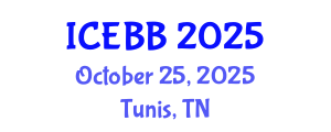 International Conference on Environmental, Biomedical and Biotechnology (ICEBB) October 25, 2025 - Tunis, Tunisia