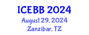 International Conference on Environmental Biotechnology and Bioremediation (ICEBB) August 29, 2024 - Zanzibar, Tanzania
