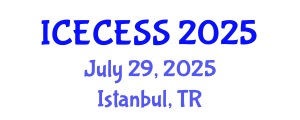 International Conference on Environmental, Cultural, Economic and Social Sustainability (ICECESS) July 29, 2025 - Istanbul, Turkey