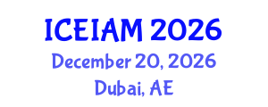 International Conference on Environmental, Industrial and Applied Microbiology (ICEIAM) December 20, 2026 - Dubai, United Arab Emirates International Conference on Environmental, Industrial and Applied Microbiology (ICEIAM) December 20, 2026 - Dubai, United Arab Emirates