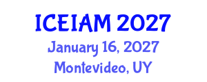 International Conference on Environmental, Industrial and Applied Microbiology (ICEIAM) January 16, 2027 - Montevideo, Uruguay International Conference on Environmental, Industrial and Applied Microbiology (ICEIAM) January 16, 2027 - Montevideo, Uruguay
