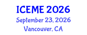 International Conference on Environmental Management and Engineering (ICEME) September 23, 2026 - Vancouver, Canada