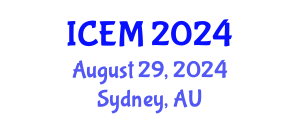 International Conference on Environmental Management (ICEM) August 29, 2024 - Sydney, Australia