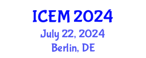 International Conference on Environmental Management (ICEM) July 22, 2024 - Berlin, Germany