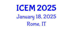 International Conference on Environmental Management (ICEM) January 18, 2025 - Rome, Italy