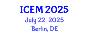 International Conference on Environmental Management (ICEM) July 22, 2025 - Berlin, Germany