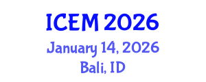 International Conference on Environmental Management (ICEM) January 14, 2026 - Bali, Indonesia
