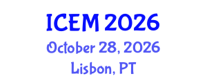 International Conference on Environmental Management (ICEM) October 28, 2026 - Lisbon, Portugal