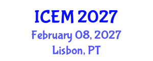International Conference on Environmental Management (ICEM) February 08, 2027 - Lisbon, Portugal International Conference on Environmental Management (ICEM) February 08, 2027 - Lisbon, Portugal