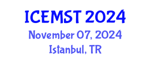 International Conference on Environmental Management, Science and Technology (ICEMST) November 07, 2024 - Istanbul, Turkey
