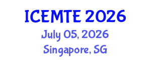 International Conference on Environmental Management, Technology and Engineering (ICEMTE) July 05, 2026 - Singapore, Singapore