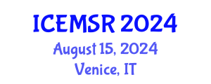 International Conference on Environmental Monitoring, Simulation and Remediation (ICEMSR) August 15, 2024 - Venice, Italy