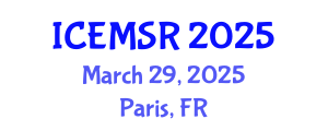 International Conference on Environmental Monitoring, Simulation and Remediation (ICEMSR) March 29, 2025 - Paris, France