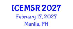 International Conference on Environmental Monitoring, Simulation and Remediation (ICEMSR) February 17, 2027 - Manila, Philippines