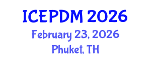 International Conference on Environmental Policy and Decision Making (ICEPDM) February 23, 2026 - Phuket, Thailand International Conference on Environmental Policy and Decision Making (ICEPDM) February 23, 2026 - Phuket, Thailand