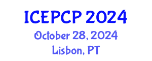 International Conference on Environmental Pollution Control and Prevention (ICEPCP) October 28, 2024 - Lisbon, Portugal